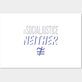 #SocialJustice Neither - Hashtag for the Resistance Posters and Art